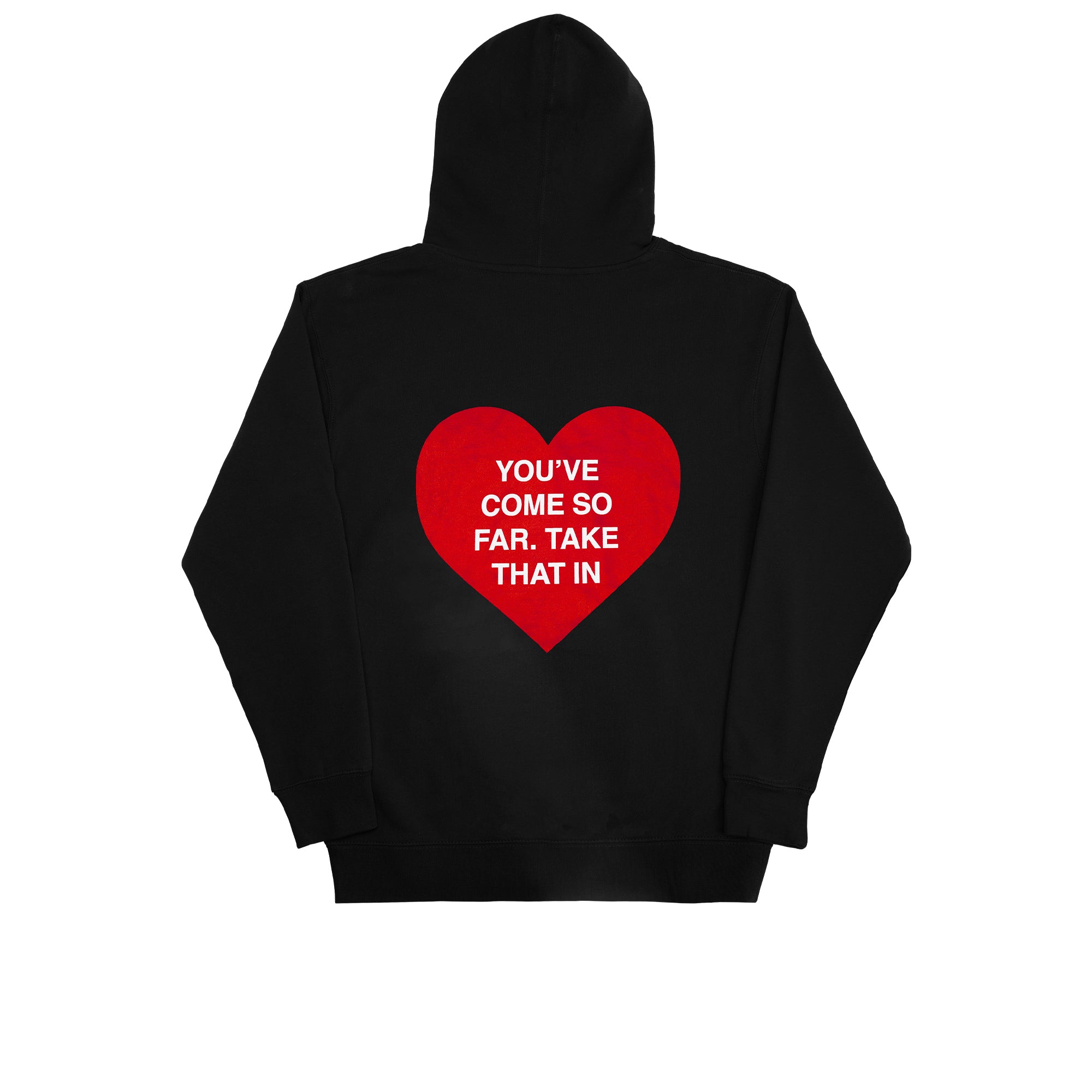 You've Come So Far Hoodie