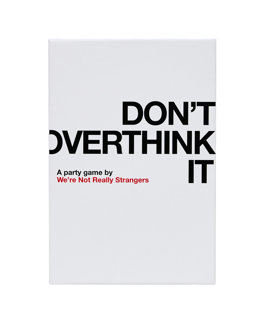 Don't Overthink It