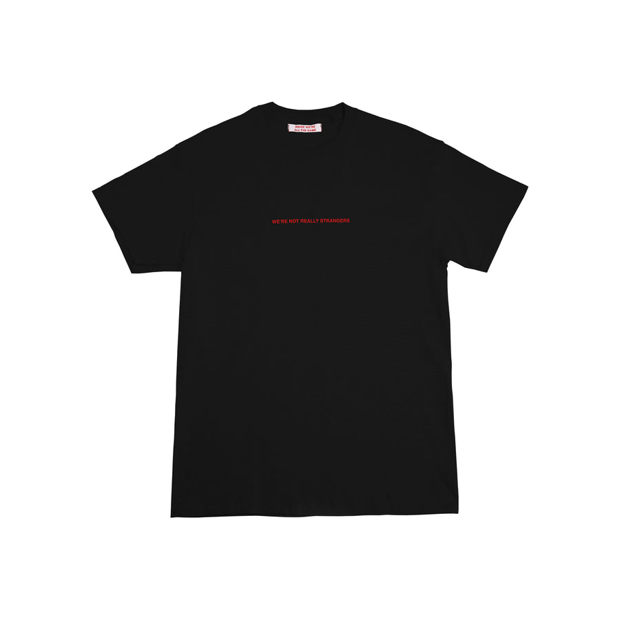 We're Not Really Strangers Mental Health Awareness Month. Front view of black You're Overthinking Again Tee with small red centered font reading 